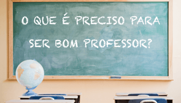 Habilidades Exemplares que um Professor deve ter !